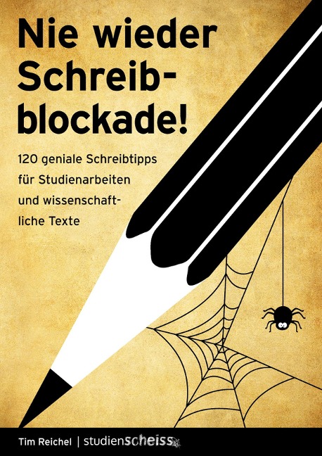 Nie wieder Schreibblockade - Tim Reichel