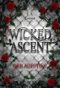 Cover-Bild zum Titel 'Wicked Ascent: Der Aufstieg' von 'E. E. Jansen'