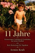 Cover-Bild zum Titel '11 Jahre' von 'Armin Kraft'
