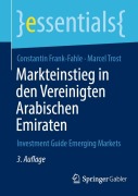 Cover-Bild zum Titel 'Markteinstieg in den Vereinigten Arabischen Emiraten' von 'Constantin Frank-Fahle, Marcel Trost'
