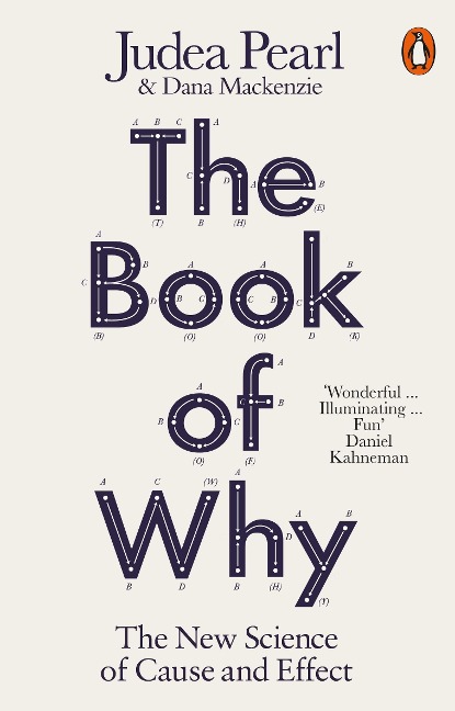 The Book of Why - Judea Pearl, Dana Mackenzie