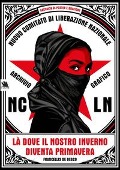 Là dove il nostro inverno diventa primavera. Raccolta di poster e grafiche - Francellis de Besco