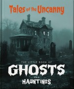 Cover-Bild zum Titel 'The Little Book of Ghosts and Hauntings' von 'Oh'