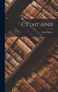 Cover-Bild zum Titel 'C'Était ainsi' von 'Cyriel Buysse'