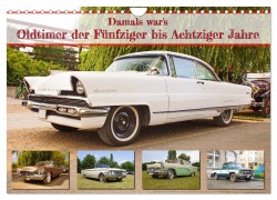 Cover-Bild zum Titel 'Damals war's - Oldtimer der Fünfziger bis Achtziger Jahre (Wandkalender 2026 DIN A4 quer), CALVENDO Monatskalender' von 'Stoerti-Md Stoerti-Md'