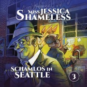 Cover-Bild zum Titel 'Schamlos in Seattle' von 'Daniel Call'