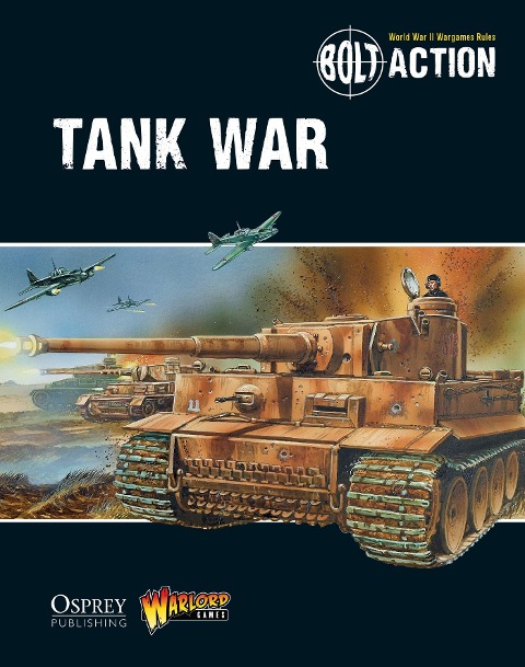 Bolt Action: Tank War - Warlord Games