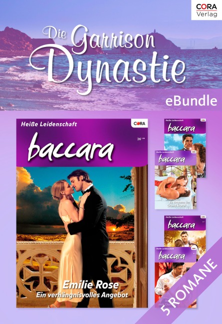Die Garrison Dynastie - attraktiv und erfolgreich - Brenda Jackson, Emilie Rose, Catherine Mann, Roxanne St. Claire, Anna Depalo
