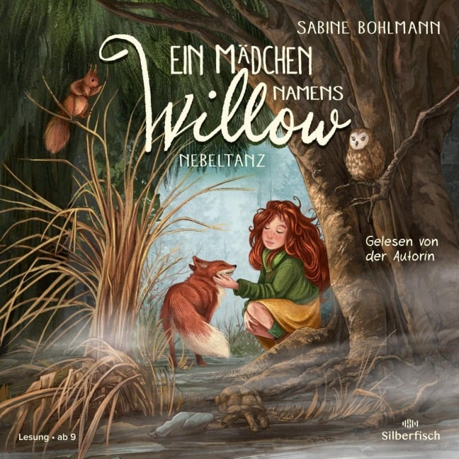 Ein Mädchen namens Willow 4: Nebeltanz - Sabine Bohlmann