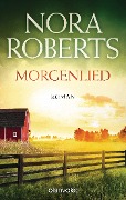 Morgenlied - Nora Roberts