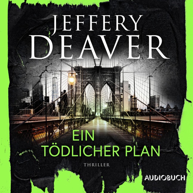 Ein tödlicher Plan - Jeffery Deaver