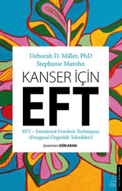 Kanser Icin EFT - Deborah D. Miller, Stephanie Marohn