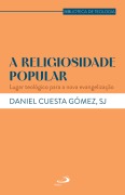 Cover-Bild zum Titel 'A Religiosidade Popular' von 'Daniel Cuesta Gomez'