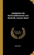 Jahrbücher für Nationalökonomie und Statistik, neunter Band - Anonymous