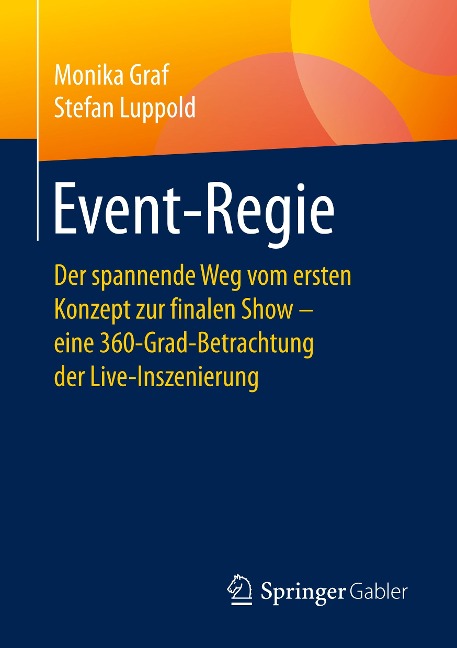 Event-Regie - Stefan Luppold, Monika Graf