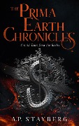 Cover-Bild zum Titel 'The Prima Earth Chronicles (The Earth Mover Chronicles, #0)' von 'A. P. Stayberg'