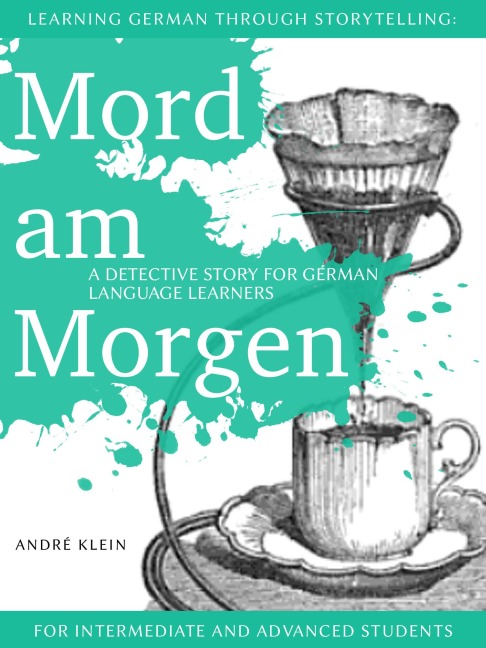 Mord Am Morgen (Baumgartner und Momsen, #1) - André Klein
