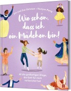 Cover-Bild zum Titel 'Wie schön, dass ich ein Mädchen bin!' von 'Jen Oshman, Zoe Oshman'