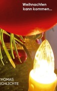 Cover-Bild zum Titel 'Weihnachten kann kommen...' von 'Thomas Schlichte'