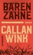 Cover-Bild zum Titel 'Bärenzähne' von 'Callan Wink'