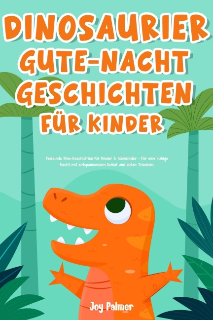 Dinosaurier-Gute-Nacht-Geschichten für Kinder - Joy Palmer