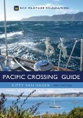 Cover-Bild zum Titel 'The Pacific Crossing Guide 3rd edition' von 'Kitty Van Hagen'