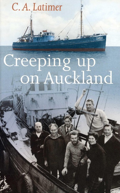 Creeping Up on Auckland - Courtenay Latimer