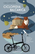 Cover-Bild zum Titel 'Ciclopedia balcanica' von 'Carla Alexia Dodi'