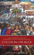 Cover-Bild zum Titel 'Collision of Worlds' von 'David M Carballo'