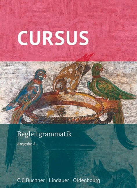 Cursus - Ausgabe A, Latein als 2. Fremdsprache - 
