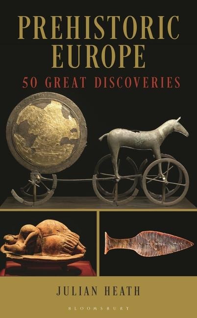 Prehistoric Europe - Julian Heath