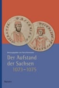 Cover-Bild zum Titel 'Der Aufstand der Sachsen 1073-1075' von ''