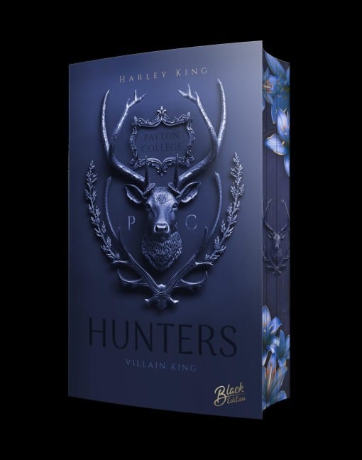 Hunters: Villain King | Limitierte aufwendig gestaltete Ausgabe mit Farbschnitt - Harley King