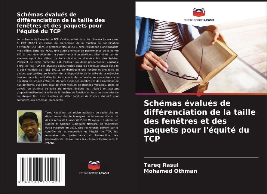Schémas évalués de différenciation de la taille des fenêtres et des paquets pour l'équité du TCP - Tareq Rasul, Mohamed Othman