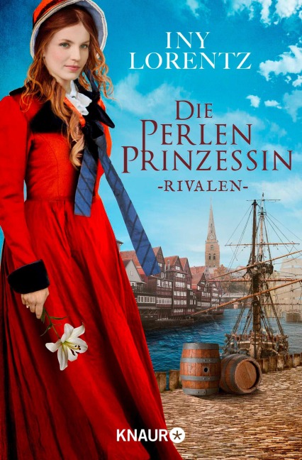Die Perlenprinzessin. Rivalen - Iny Lorentz