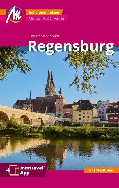 Regensburg MM-City Reiseführer - Christoph Schmidt