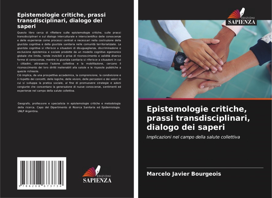 Epistemologie critiche, prassi transdisciplinari, dialogo dei saperi - Marcelo Javier Bourgeois