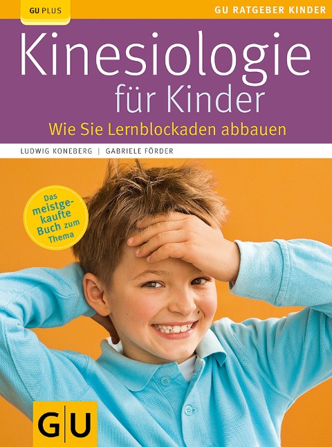 Kinesiologie für Kinder - Gabriele Förder, Ludwig Koneberg