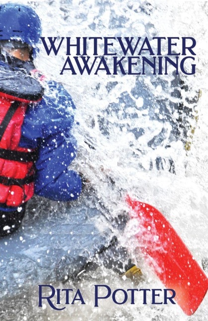 Whitewater Awakening - Rita Potter