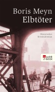 Cover-Bild zum Titel 'Elbtöter' von 'Boris Meyn'