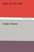 Teddy's Button - Amy Le Feuvre