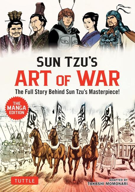 Sun Tzu's Art of War: The Manga Edition - Sun Tzu