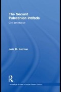 Cover-Bild zum Titel 'The Second Palestinian Intifada' von 'Julie M. Norman'