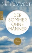 Cover-Bild zum Titel 'Der Sommer ohne Männer' von 'Siri Hustvedt'