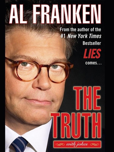 The Truth (with jokes) - Al Franken