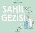 Cover-Bild zum Titel 'Sahil Gezisi' von 'Gwyn Perkins'