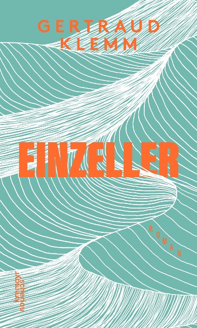Einzeller - Gertraud Klemm