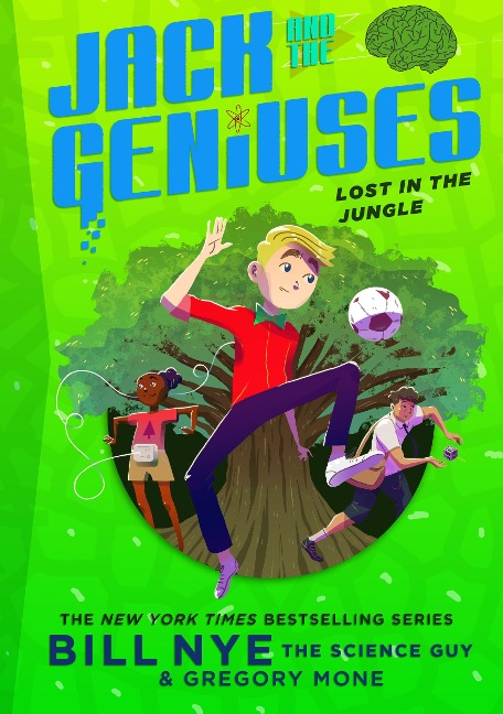 Lost in the Jungle - Bill Nye, Gregory Mone