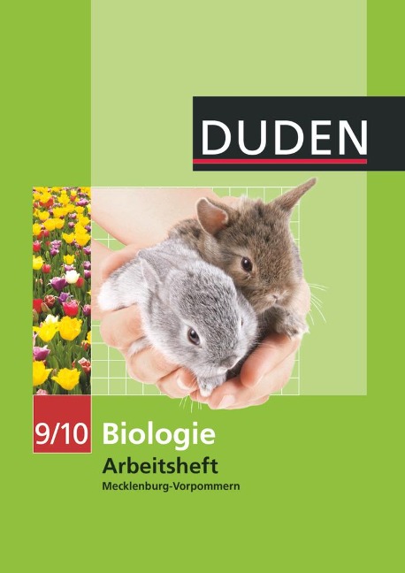 Duden Biologie 9/10 Arbeitsheft. Mecklenburg Vorpommern Realschule - 