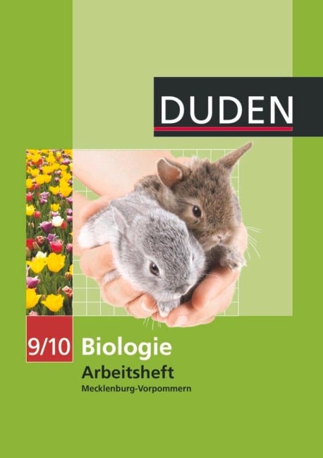 Duden Biologie 9/10 Arbeitsheft. Mecklenburg Vorpommern Realschule - 